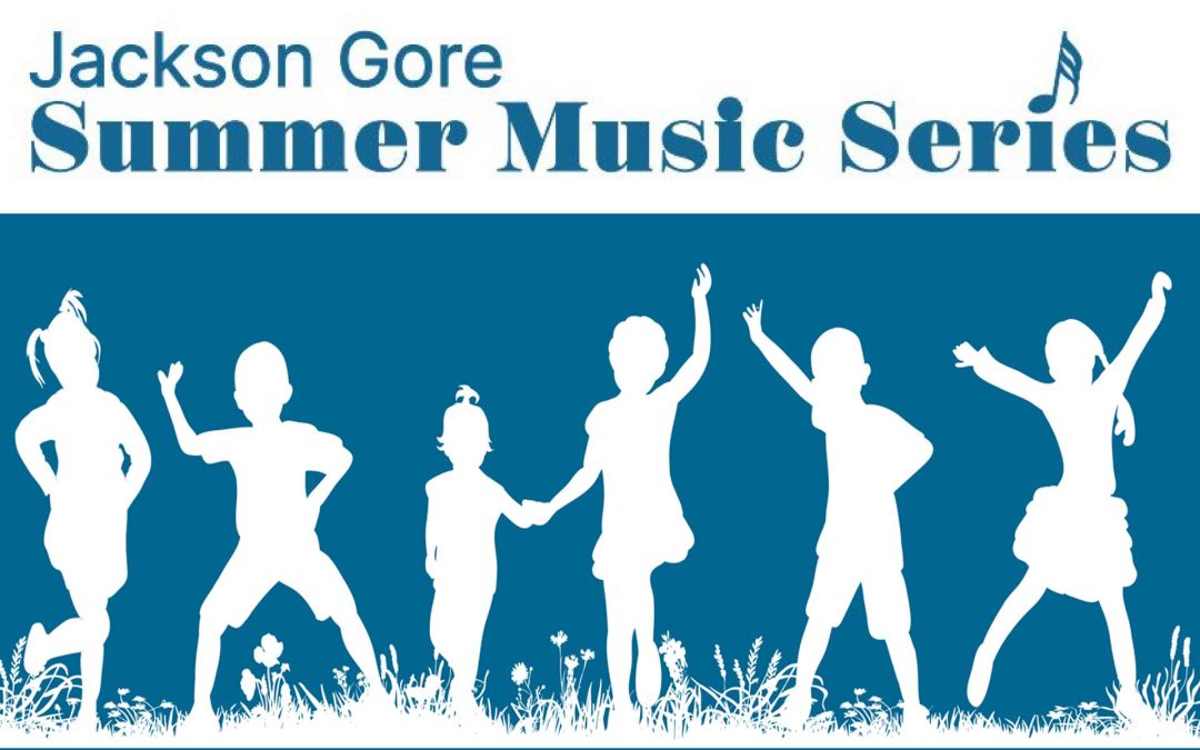 Jackson Gore Summer Music Series to Return